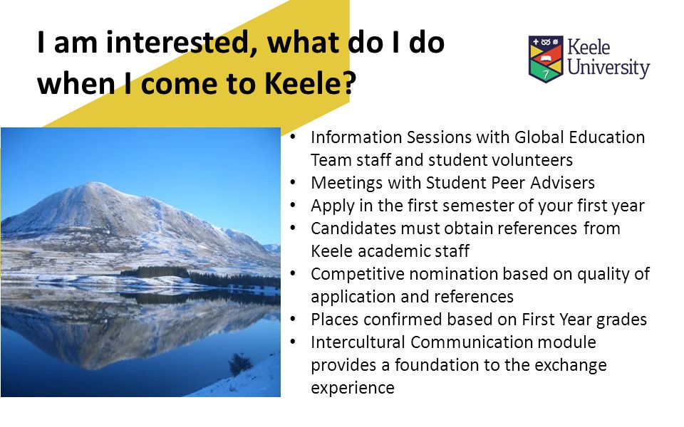 I am interested, what do I do when I come to Keele.