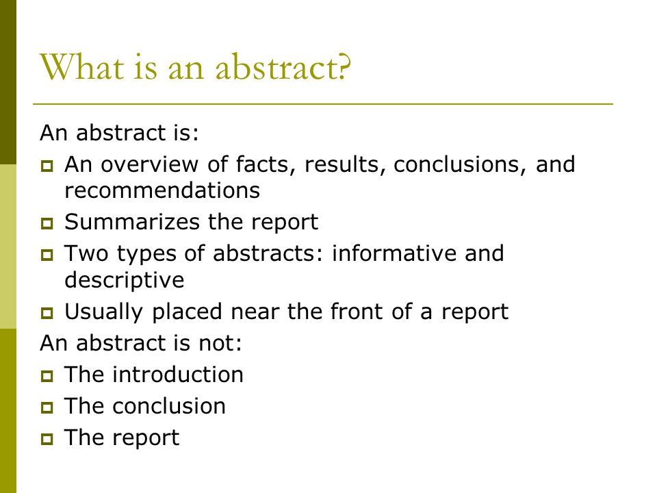 What is an abstract.