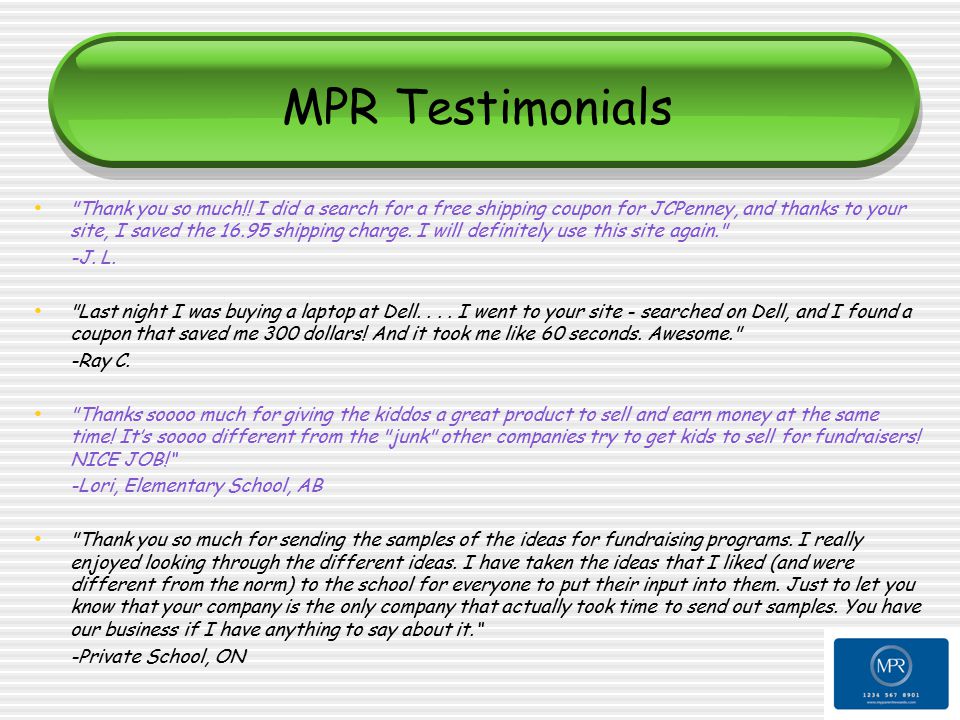 MPR Testimonials Thank you so much!.