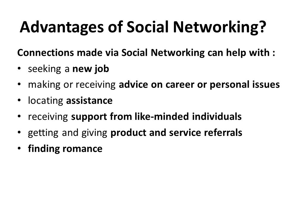 Advantages of Social Networking.