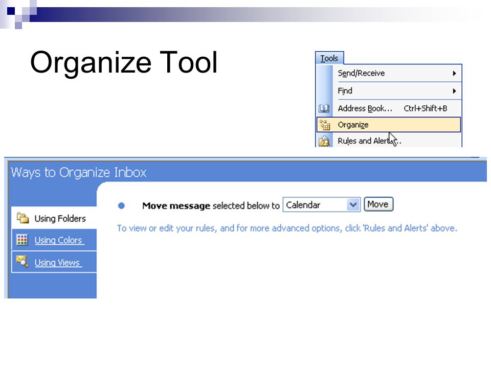 Organize Tool