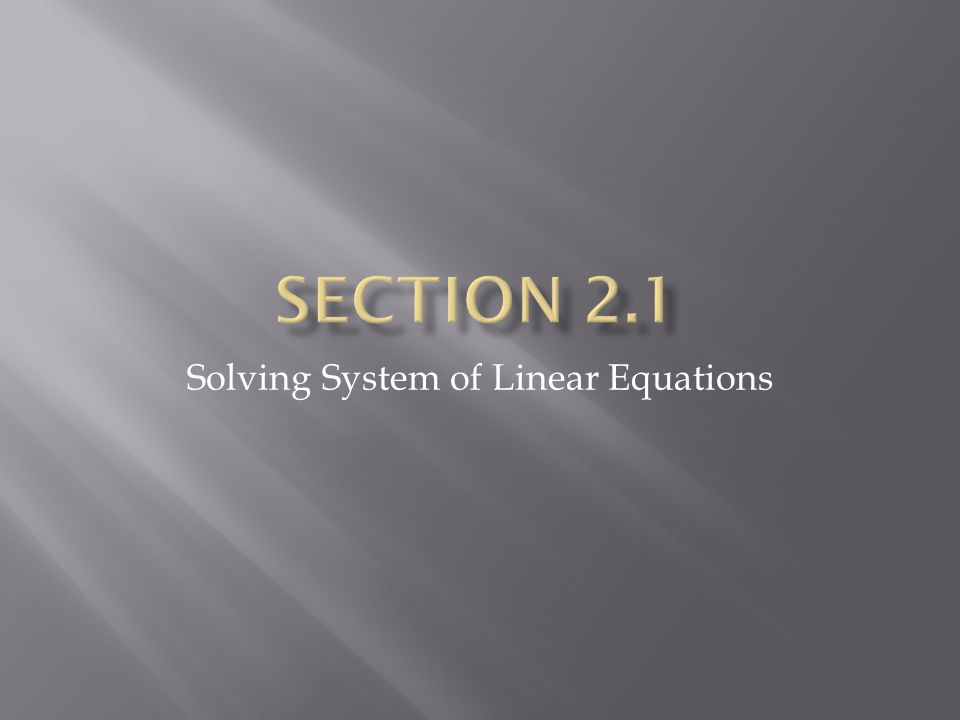 Solving System of Linear Equations