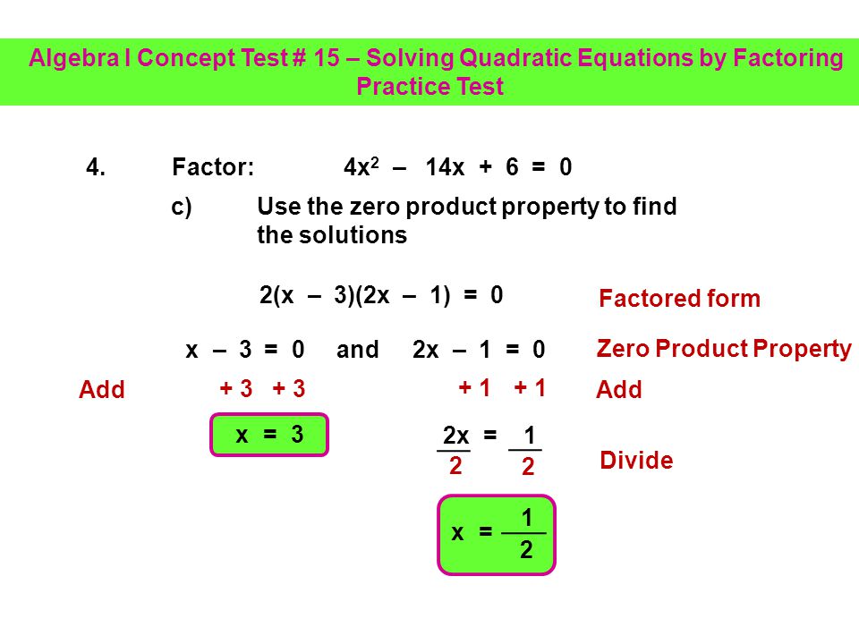 Algebra I Concept Test 15 Solving Quadratic Equations By Factoring Practice Test 1 A Factor X X 25 0 Identify A B And C A 1 B Ppt Download