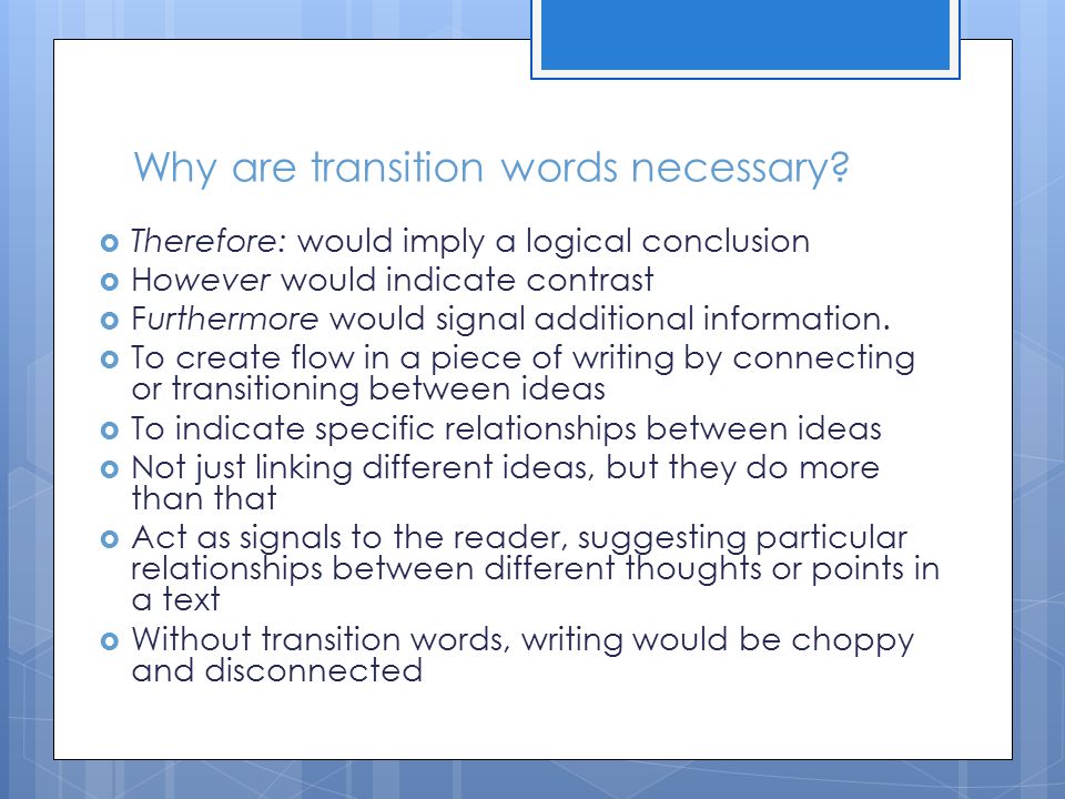 Why are transition words necessary.
