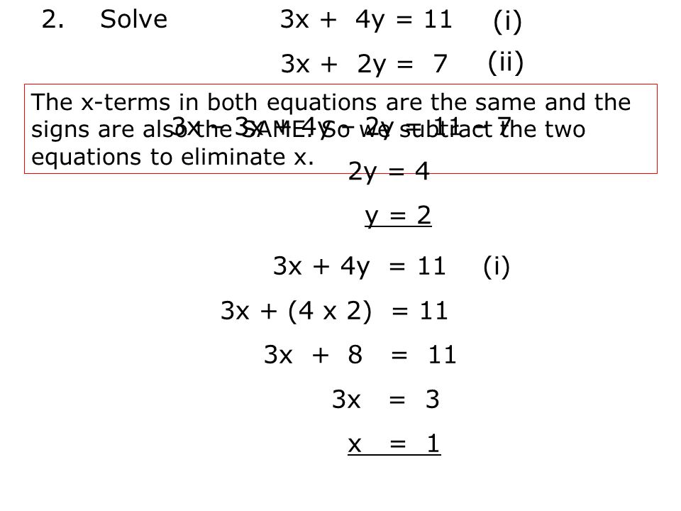 Simultaneous Equations The Elimination Method If A Pair Of Simultaneous Equations Contain An X Term Which Are Exactly The Same We Can Solve Them By Ppt Download Simultaneous Equations The Elimination Method If A Pair Of Simultaneous Equations Contain An X Term Which Are Exactly The Same We Can Solve Them By Ppt Download