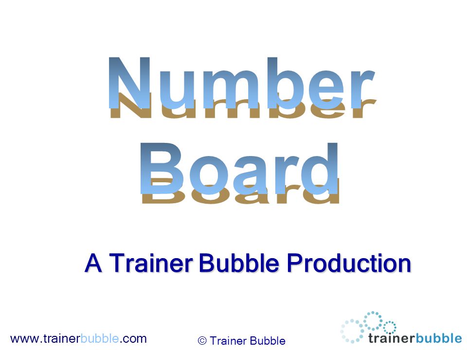 A Trainer Bubble Production © Trainer Bubble