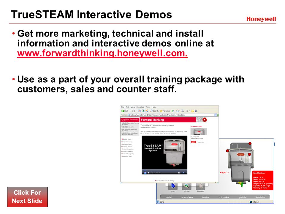 TrueSTEAM Interactive Demos Get more marketing, technical and install information and interactive demos online at