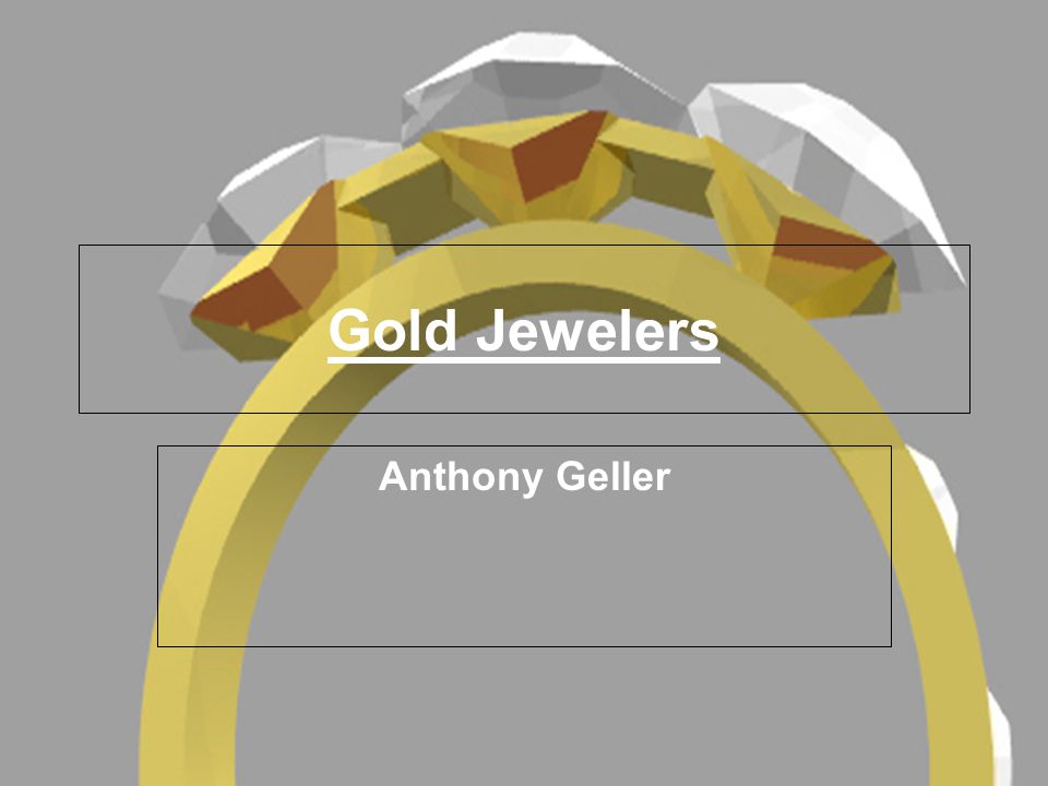 Gold Jewelers Anthony Geller