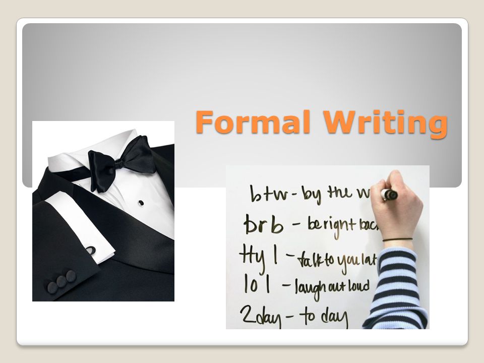 Formal Writing
