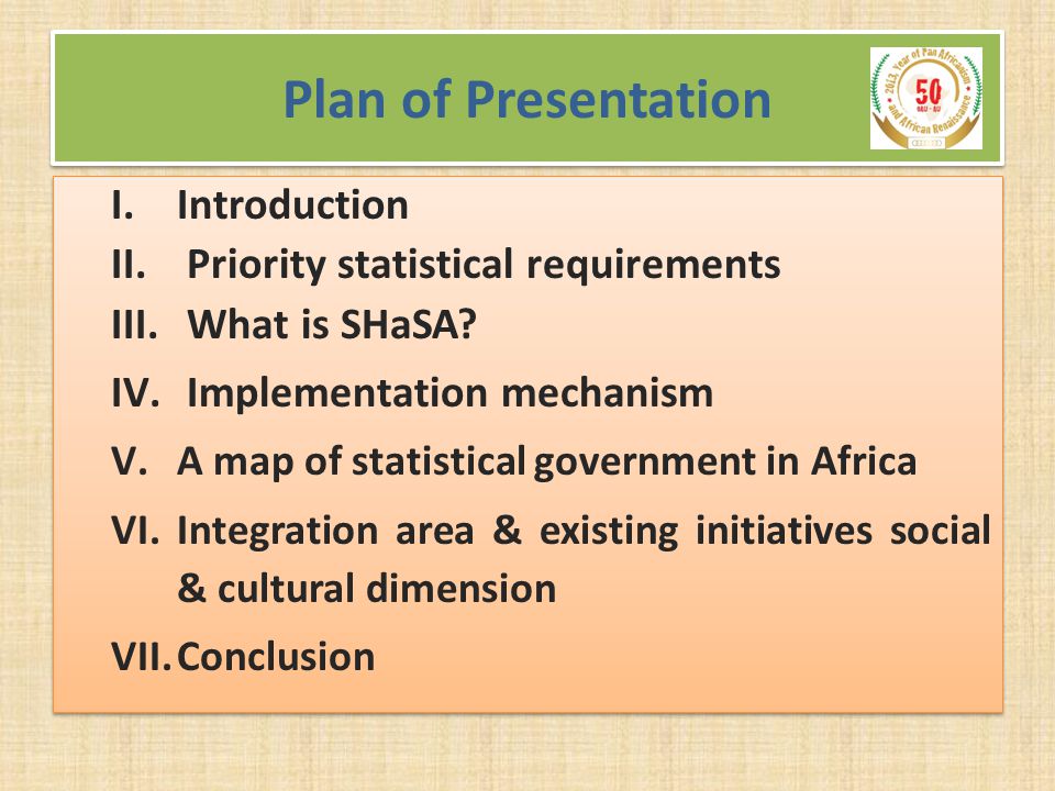 Plan of Presentation I.Introduction II. Priority statistical requirements III.