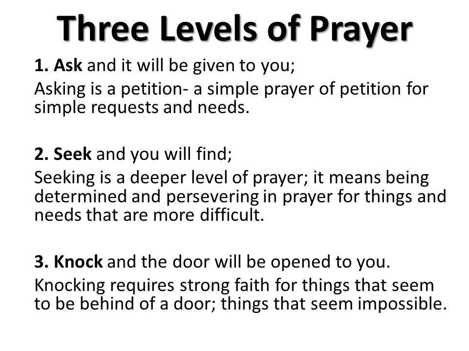 Three Levels of Prayer 1.