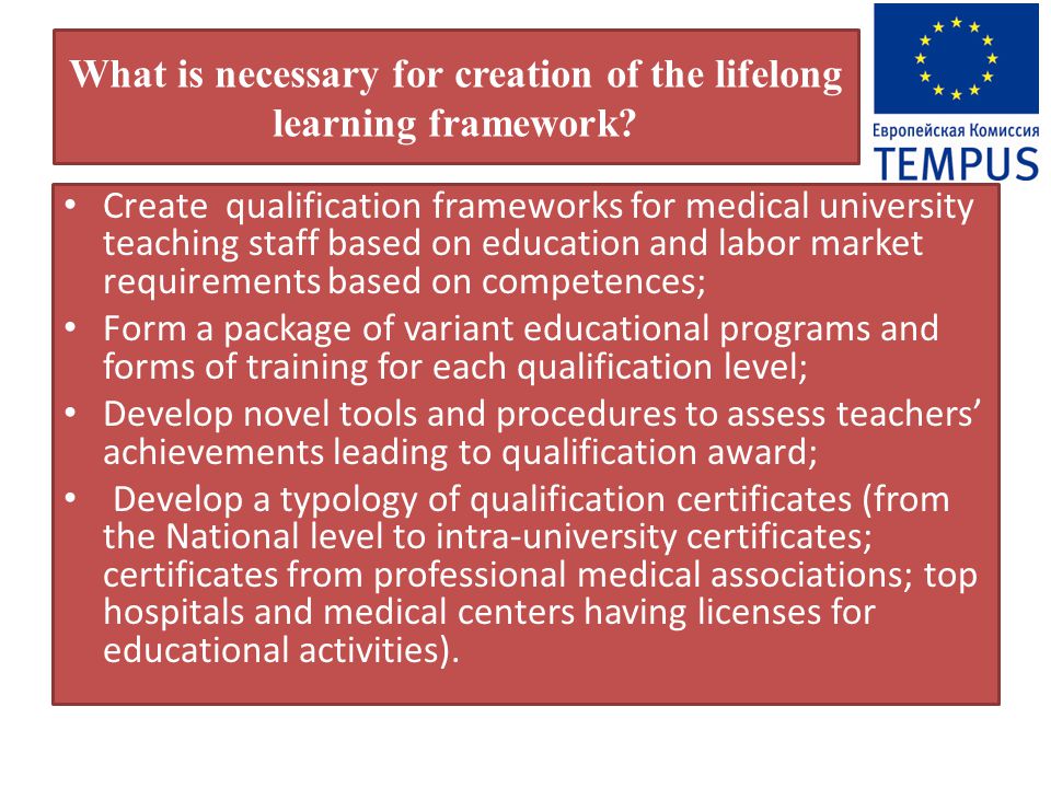 What is necessary for creation of the lifelong learning framework.