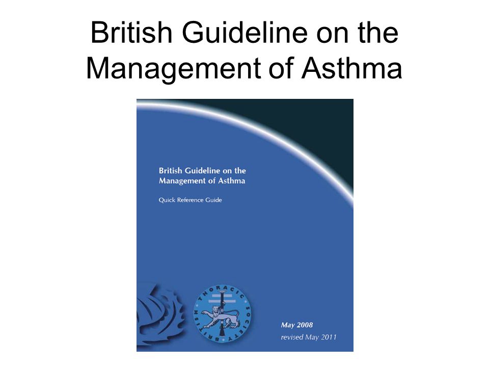 British Guideline on the Management of Asthma