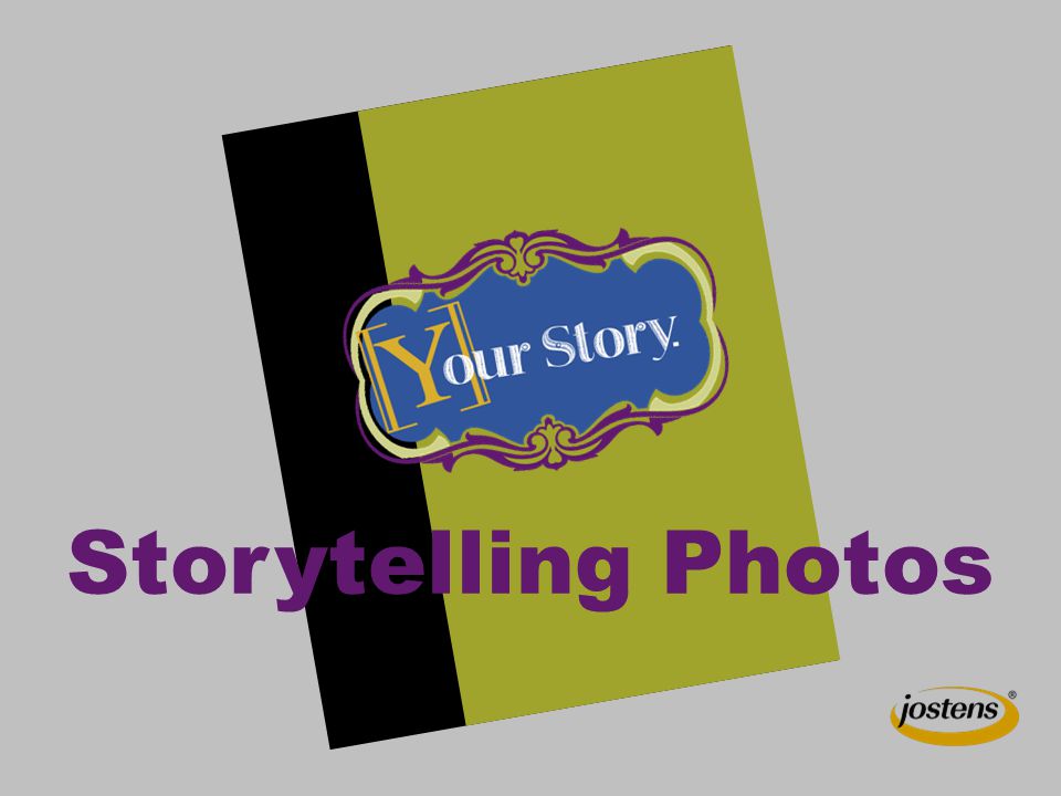 Storytelling Photos