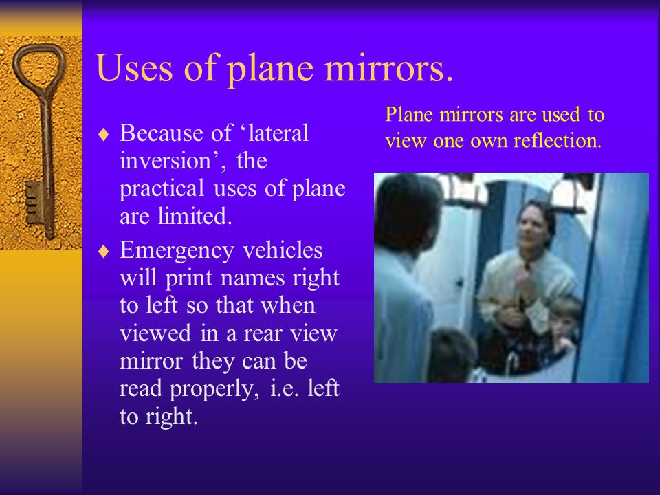 uses of plane mirrors in daily life