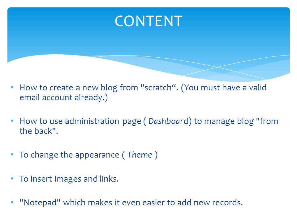 How to create a new blog from scratch .