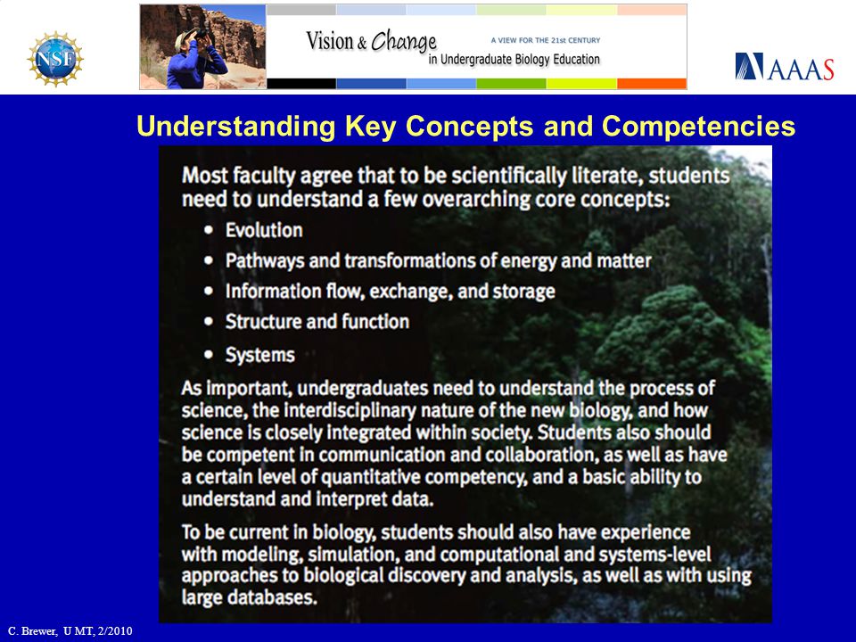 Understanding Key Concepts and Competencies C. Brewer, U MT, 2/2010