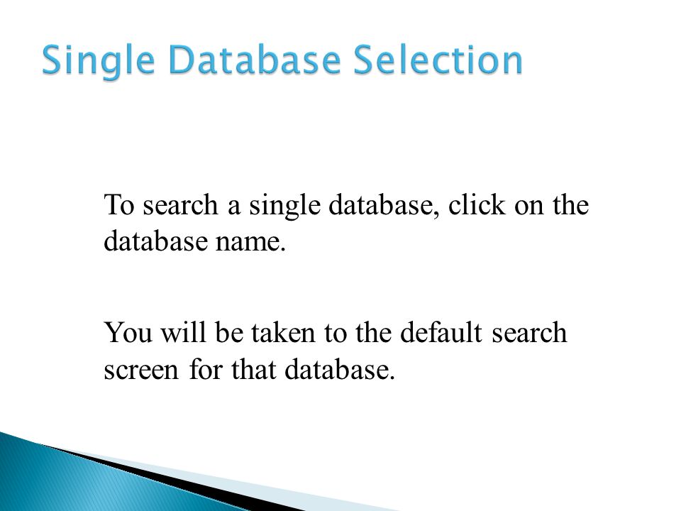 The DATABASE screen will appear.