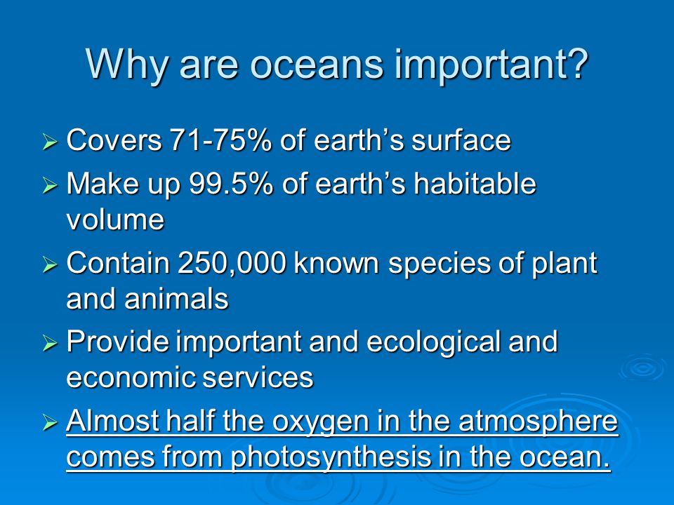 Why are oceans important.