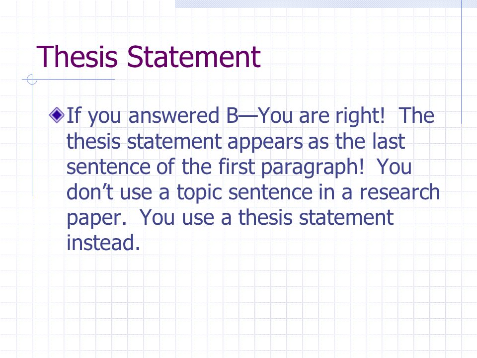Thesis Statement Hints for writing and using a thesis statement. - ppt ...