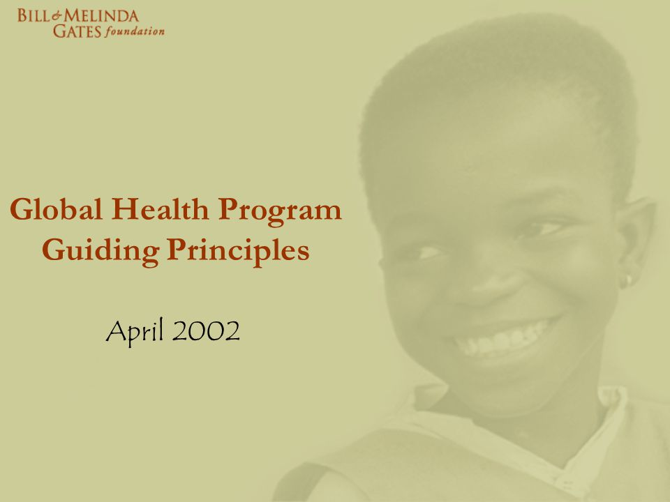 Global Health Program Guiding Principles April 2002