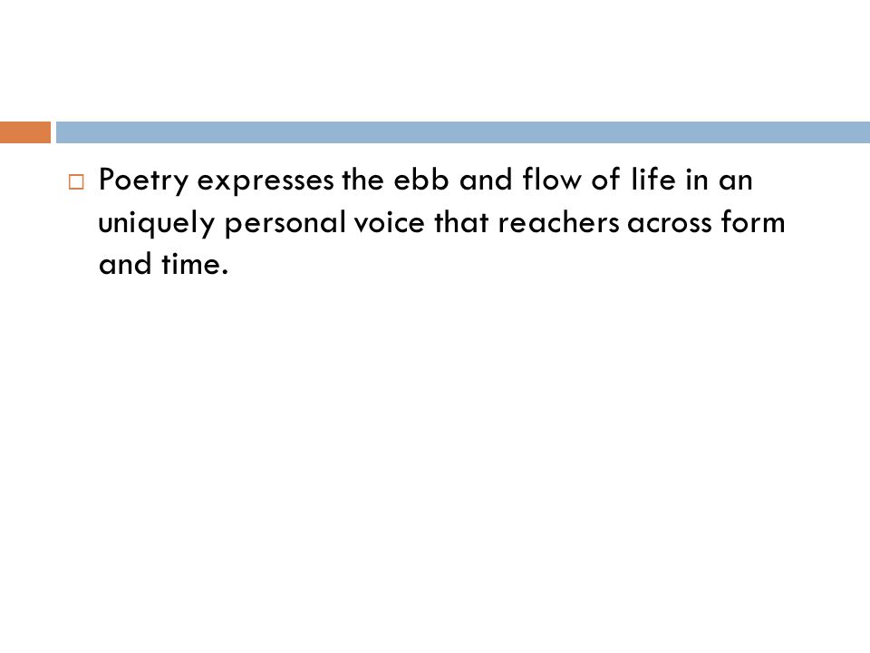 Kinds of Poems  Blank Verse: an unrhymed iambic pentameter poem.
