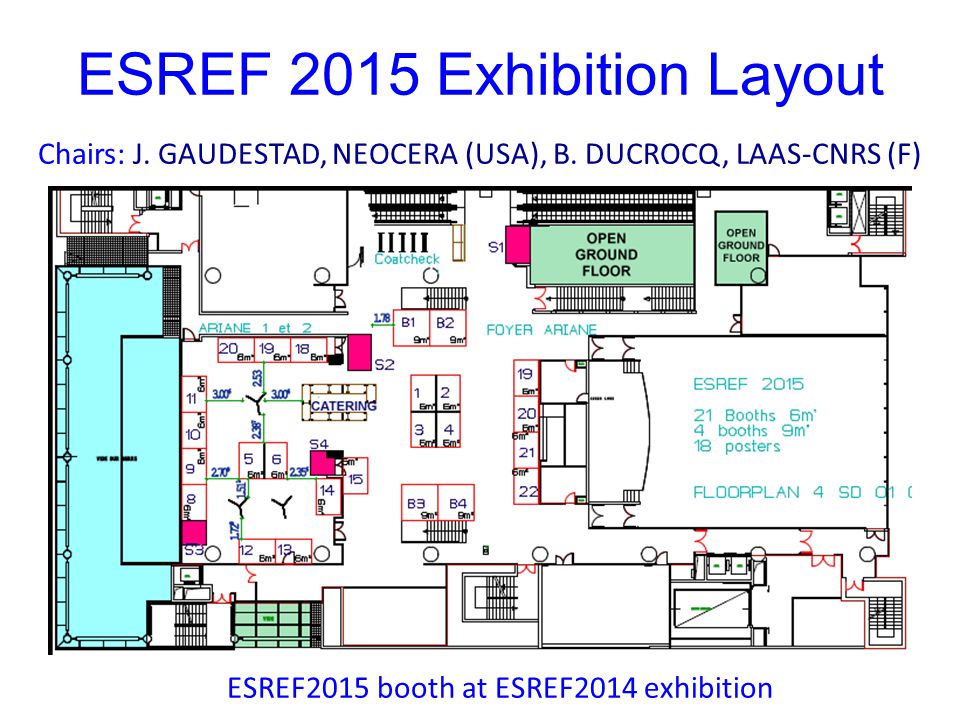 ESREF 2015 Exhibition Layout ESREF2015 booth at ESREF2014 exhibition Chairs: J.
