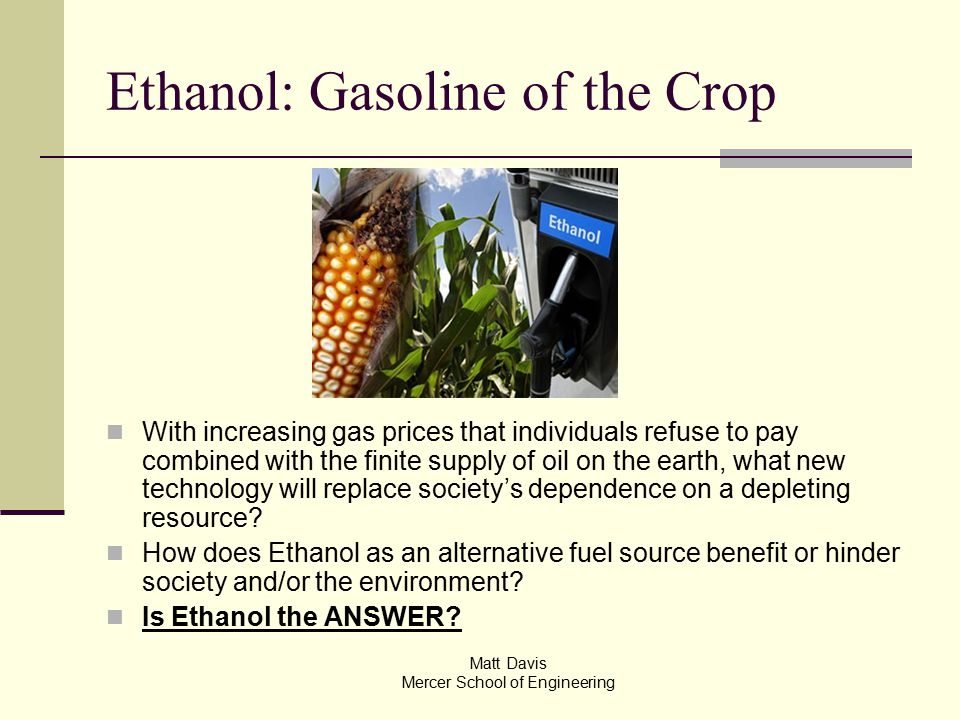 Mercer Fuel Prices >> Ethanol Gasoline Of The Crop With Increasing Gas Prices Mercer Fuel Prices >> Ethanol Gasoline Of The Crop With Increasing Gas Prices