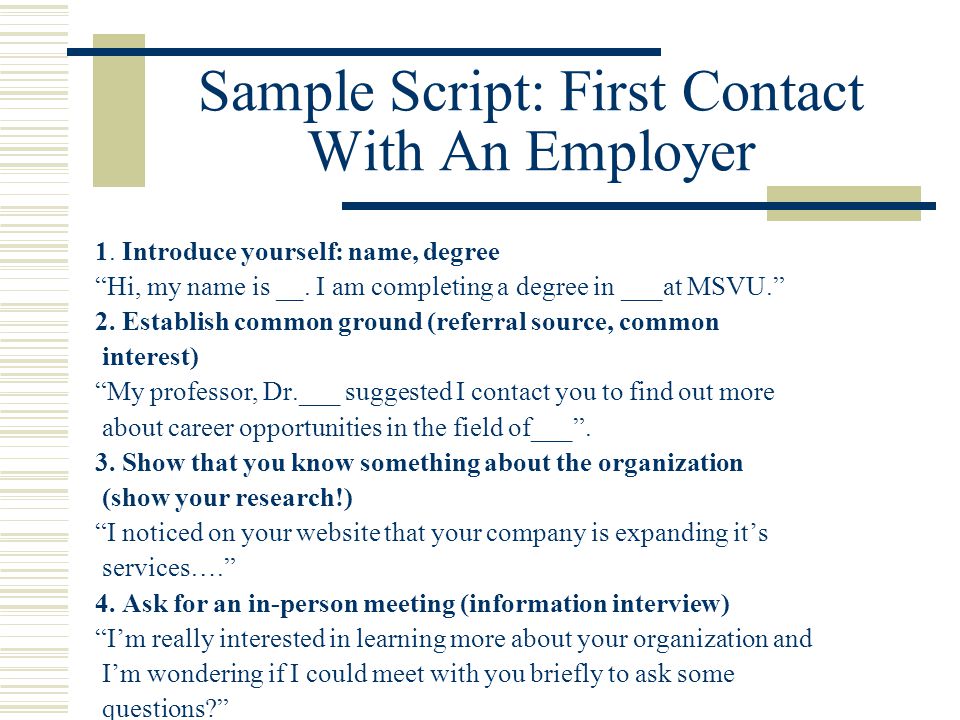 Sample Script: First Contact With An Employer 1.