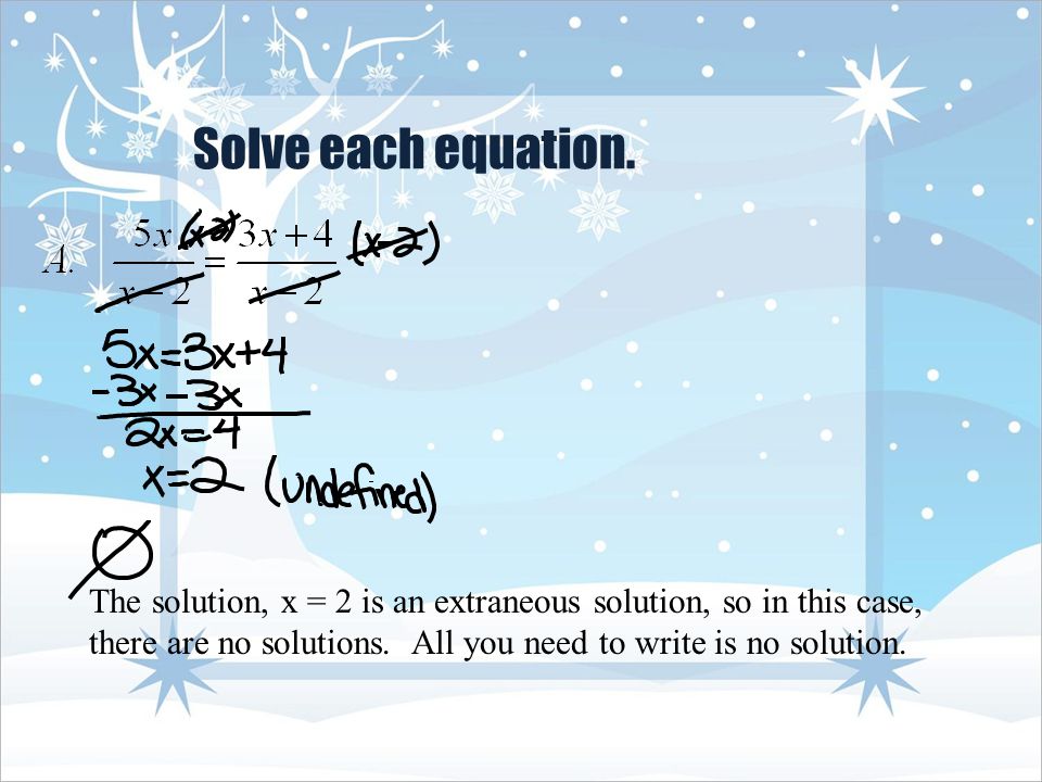 Solve each equation.