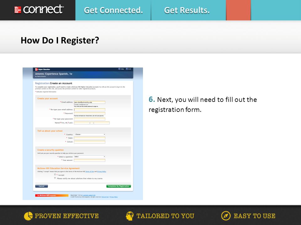 6. Next, you will need to fill out the registration form.