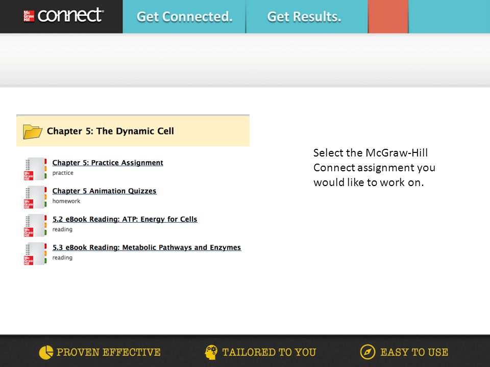 Select the McGraw-Hill Connect assignment you would like to work on.