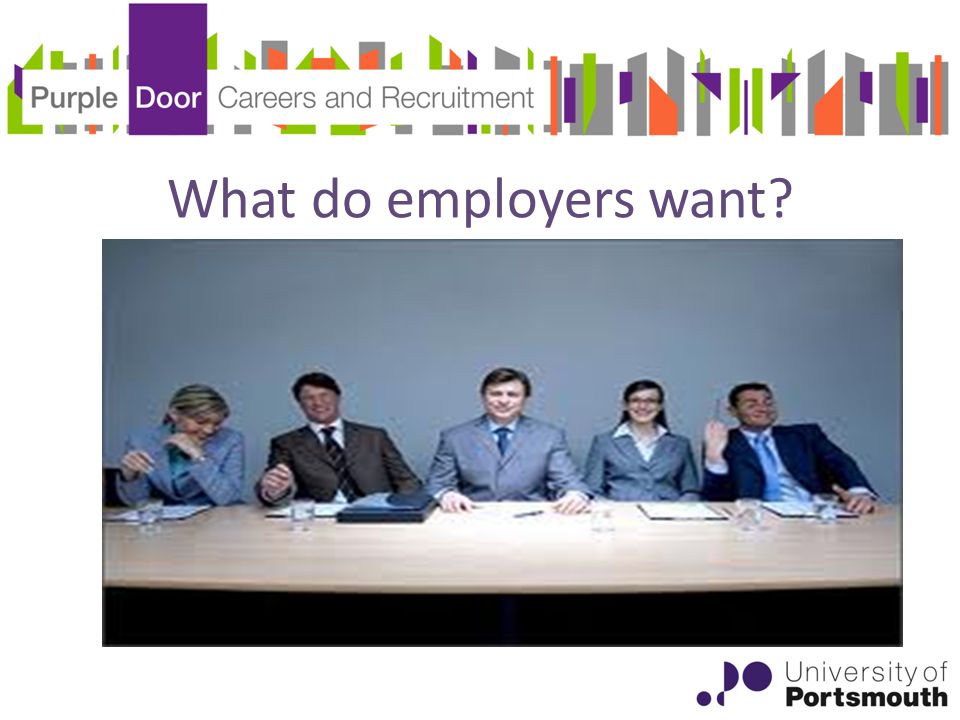 What do employers want