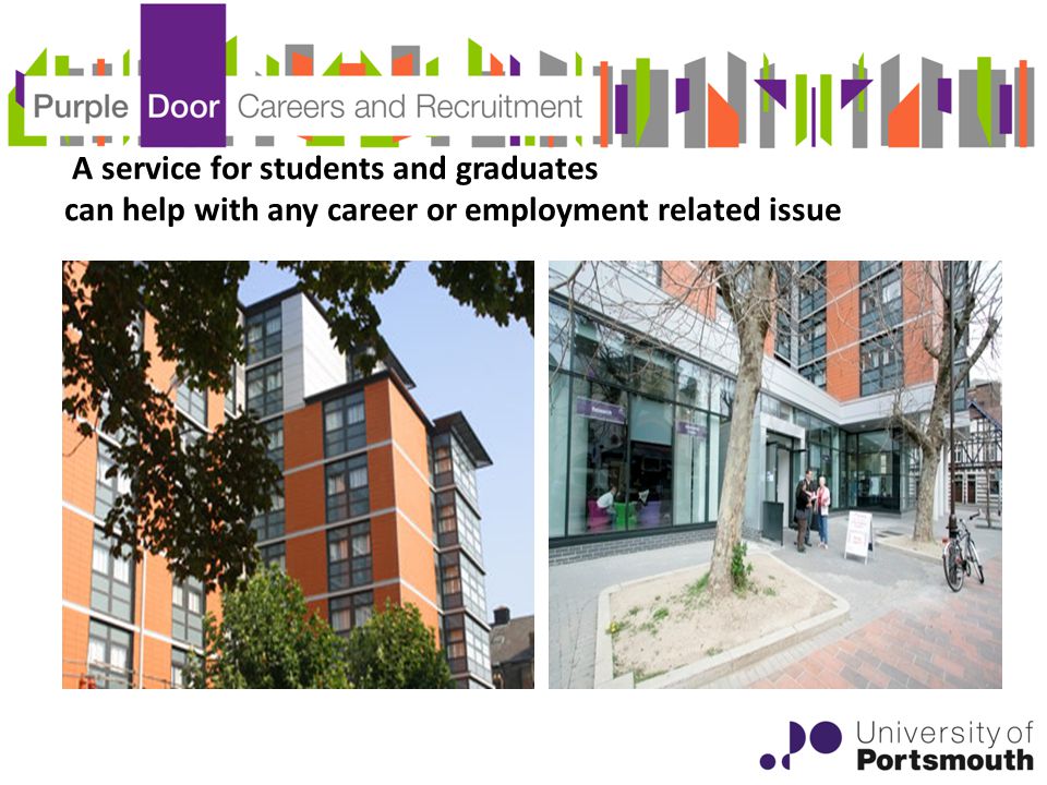 A service for students and graduates can help with any career or employment related issue
