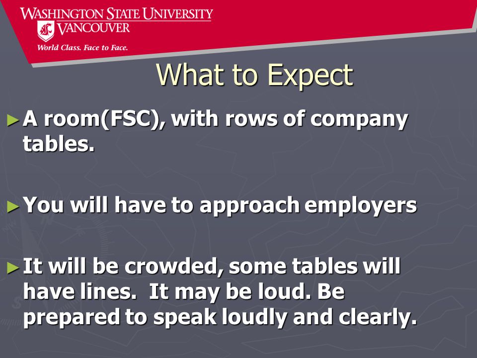 What to Expect ► A room(FSC), with rows of company tables.