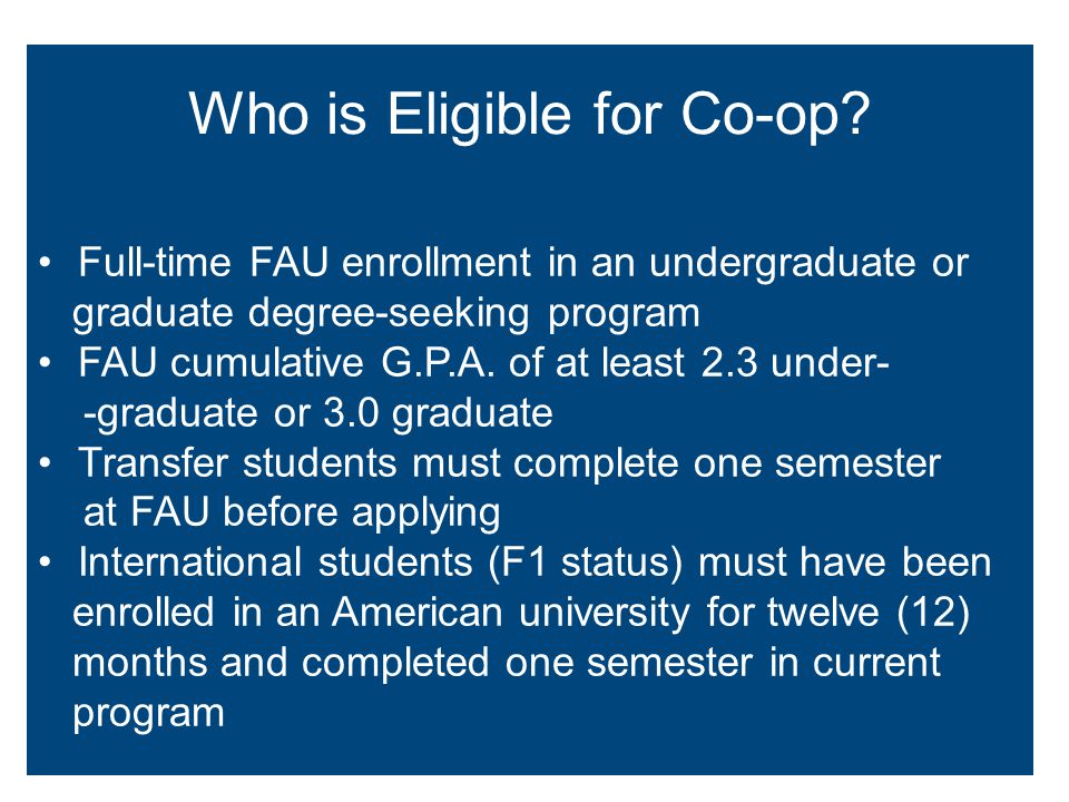Who is Eligible for Co-op.
