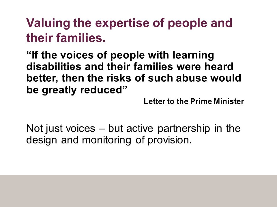 Valuing the expertise of people and their families.