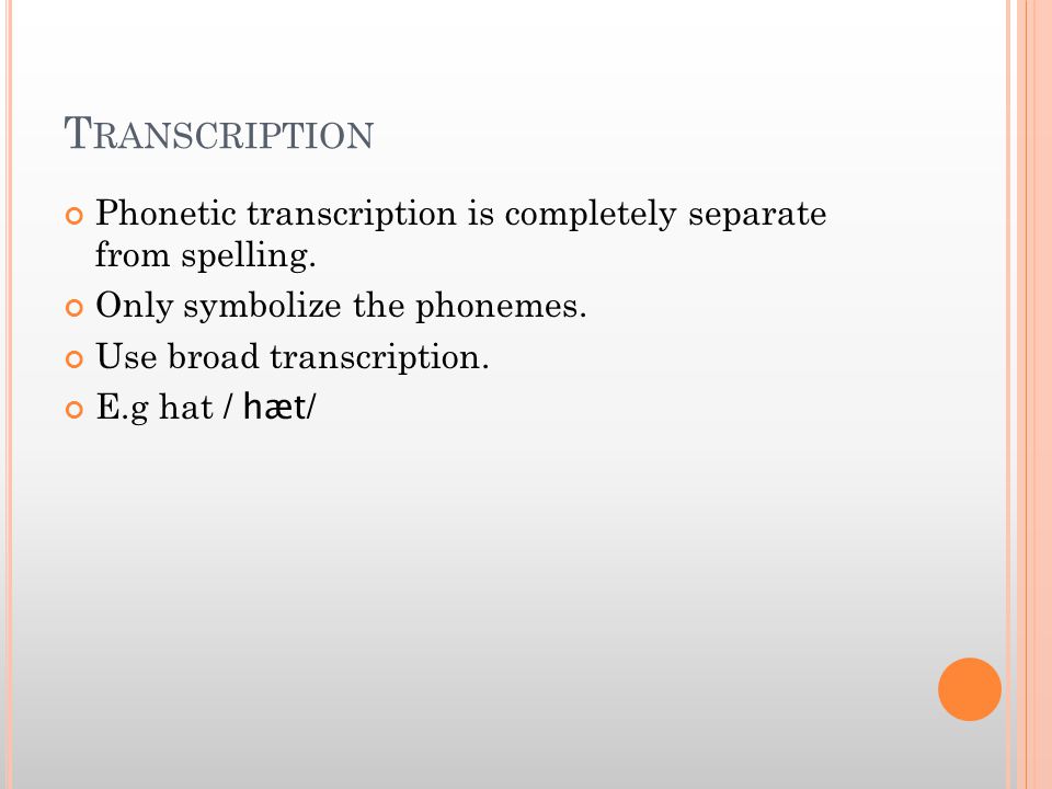 PHONETICS Introduction. P HONETICS Definition : The scientific study of  speech. Speech? Represents words and other units of language. There are  some sounds. - ppt download