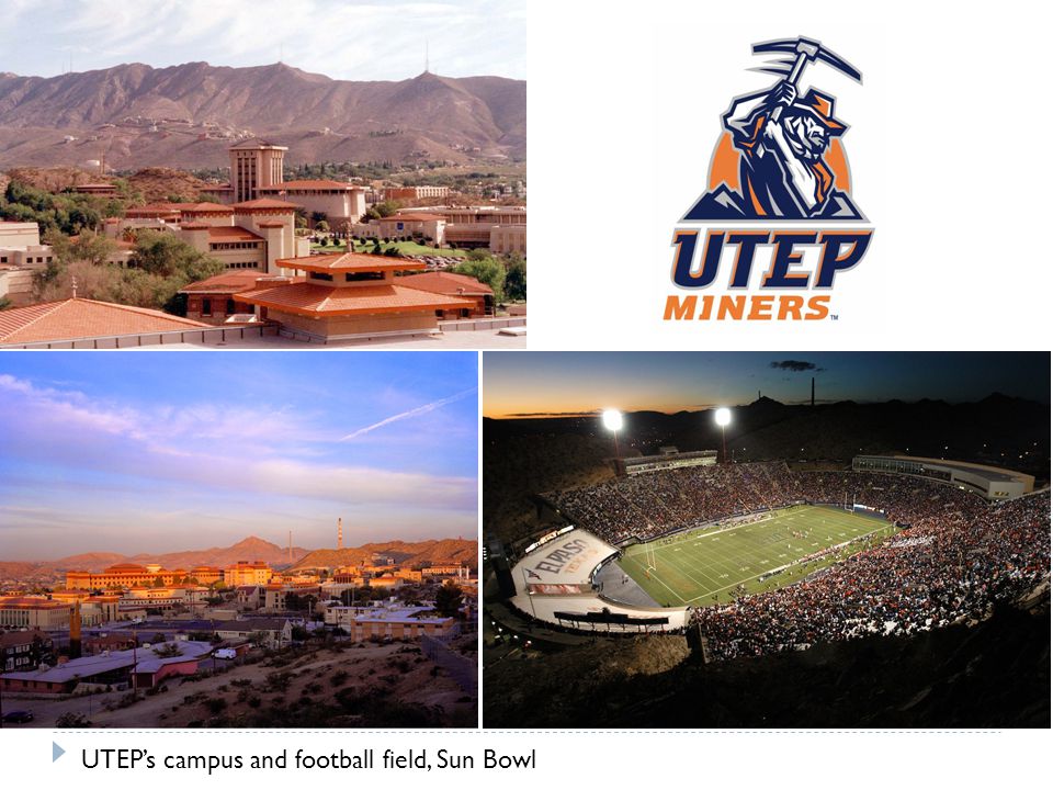 UTEP’s campus and football field, Sun Bowl