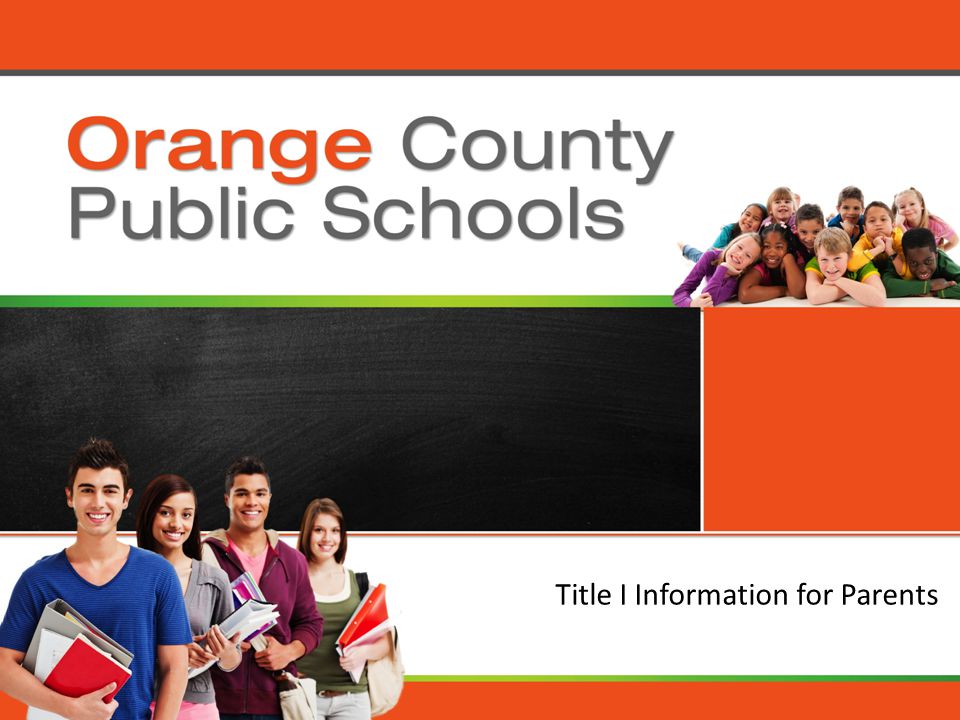 Orange County Public Schools Title I Information for Parents