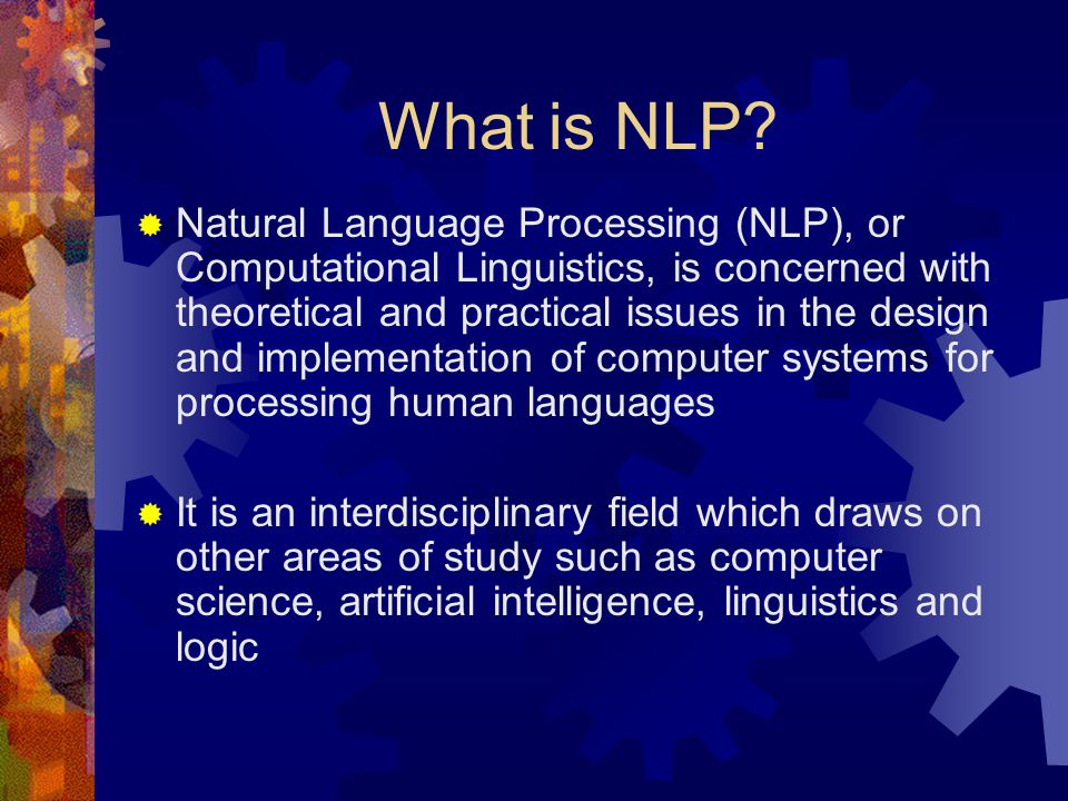 What is NLP.