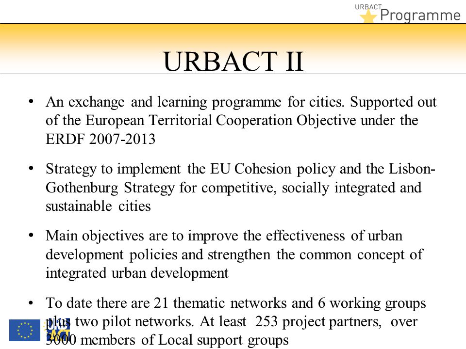 URBACT II An exchange and learning programme for cities.