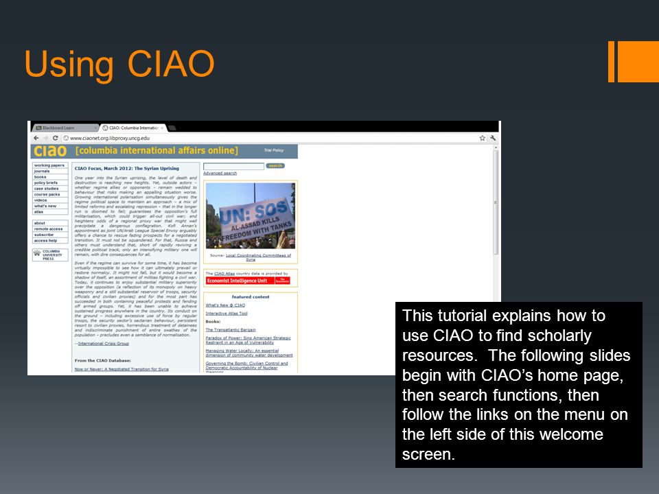 Using CIAO This tutorial explains how to use CIAO to find scholarly resources.