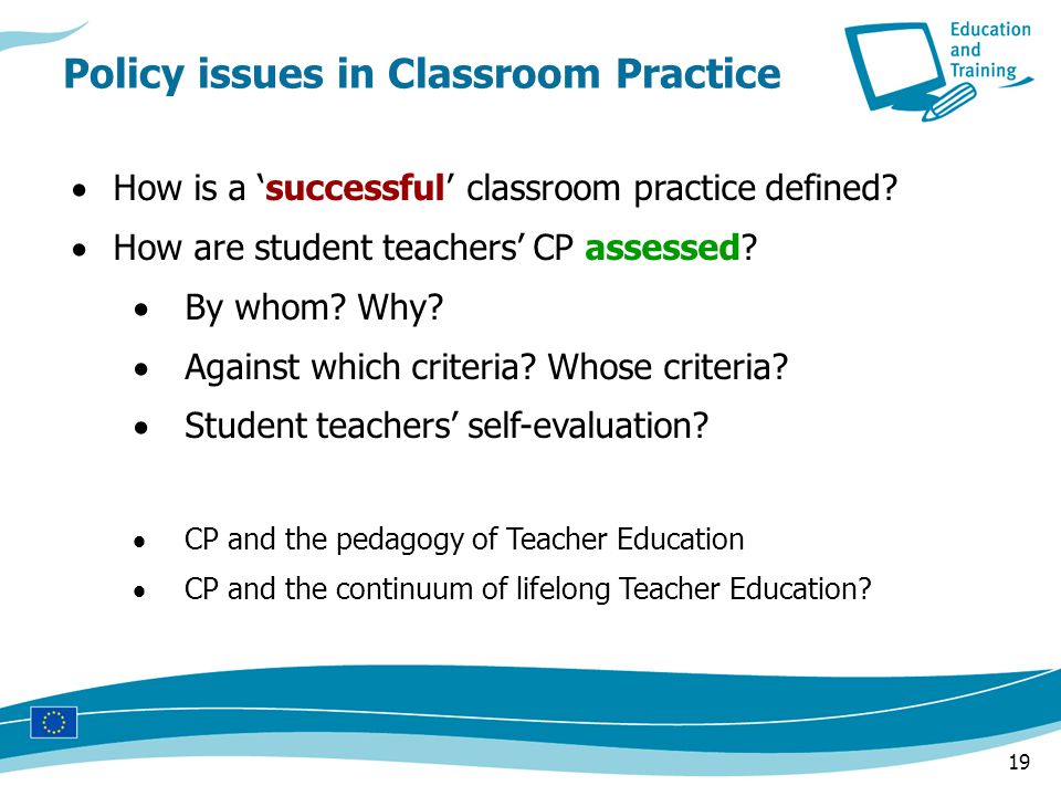 19  How is a ‘successful’ classroom practice defined.