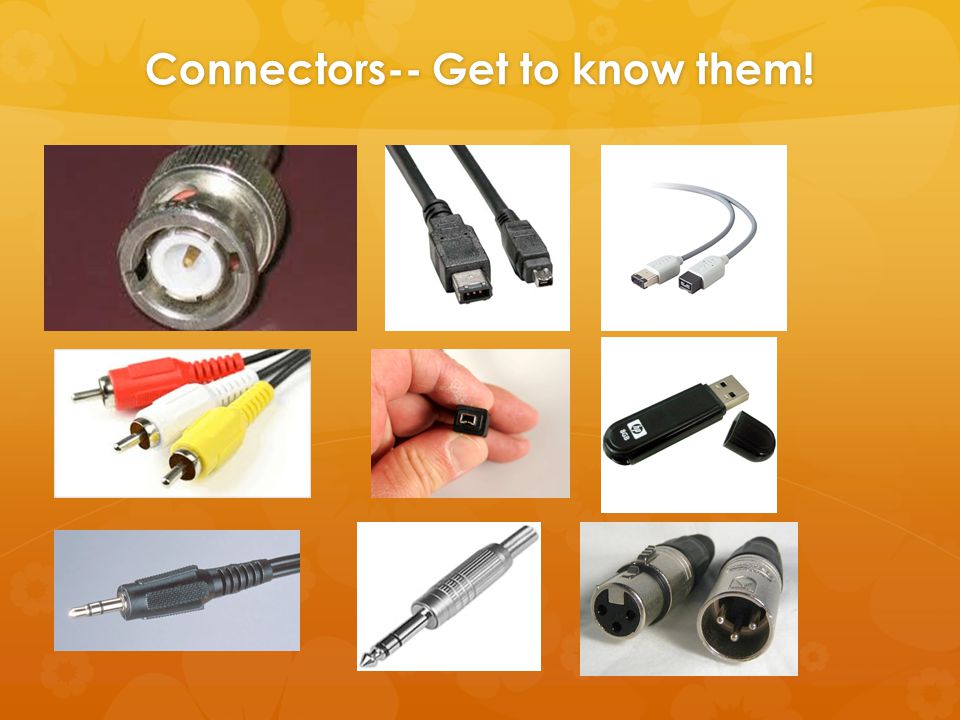 Connectors-- Get to know them!