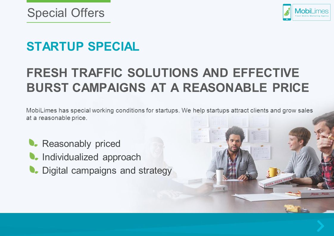 MobiLimes has special working conditions for startups.