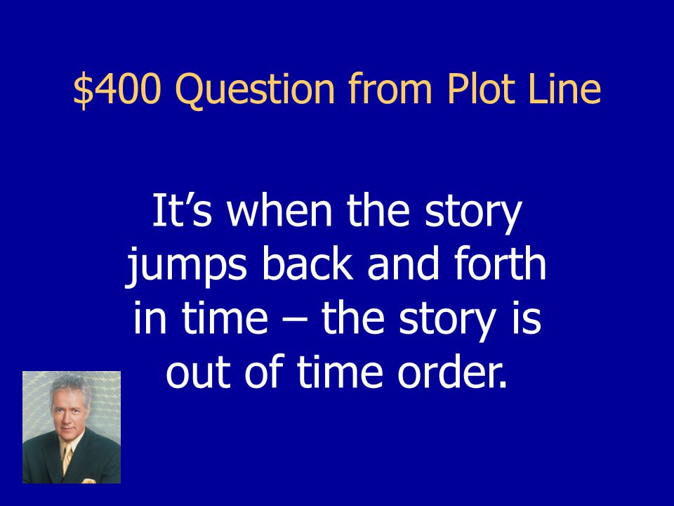 $300 Answer from Plot Line Falling Action