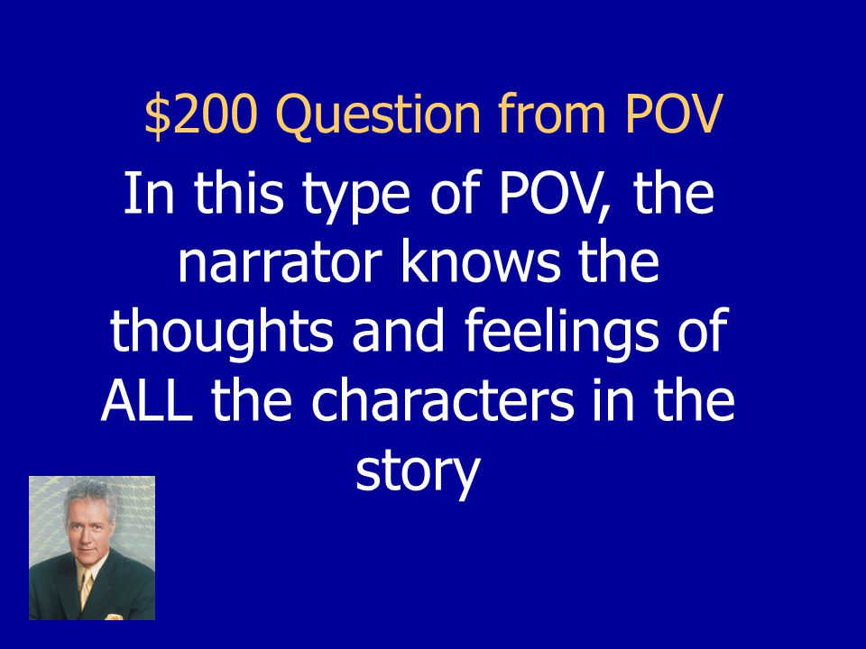 $100 Answer from POV I, me, we, us, myself, ourselves, etc.