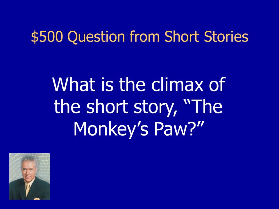 $400 Answer from Short Stories 3 rd Person Limited Omniscient