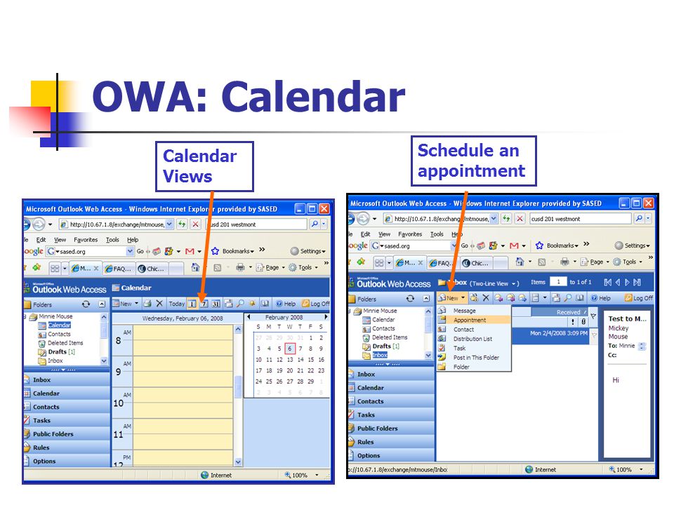 OWA: Calendar Schedule an appointment Calendar Views